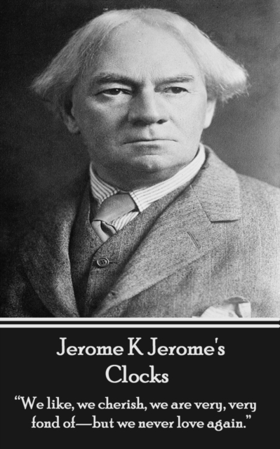 Book Cover for Clocks by Jerome  K Jerome