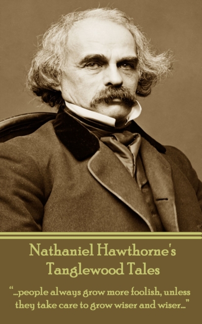 Book Cover for Nathaniel Hawthorne - Tanglewood Tales by Nathaniel Hawthorne