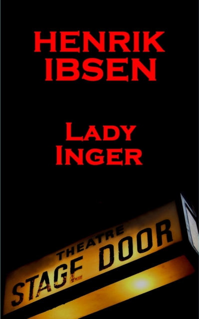 Book Cover for Lady Inger (1857) by Henrik Ibsen