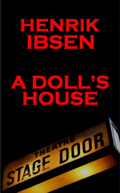 Book Cover for A Doll's House (1879) by Henrik Ibsen