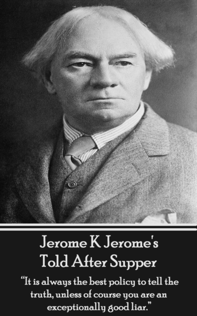 Book Cover for Told After Supper by Jerome  K Jerome