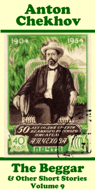 Book Cover for Beggar & Other Short Stories (Volume 9) by Anton Chekhov