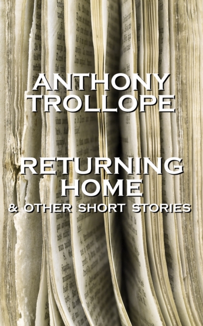 Book Cover for Returning Home And Other Short Stories by Anthony Trollope