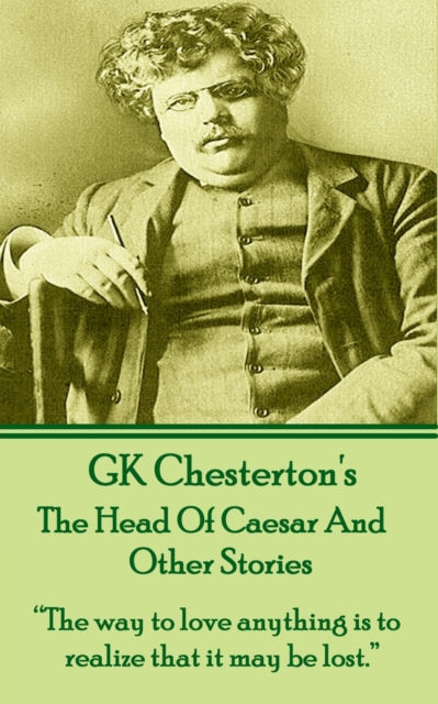 Book Cover for Head Of Caesar And Other Stories by G.K. Chesterton