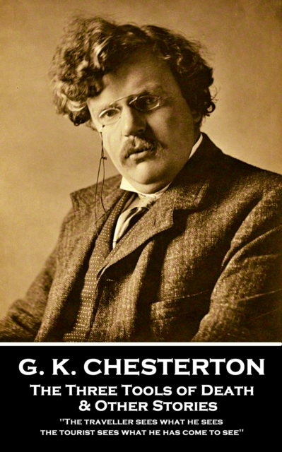 Book Cover for Three Tools Of Death & Other Stories by G.K. Chesterton