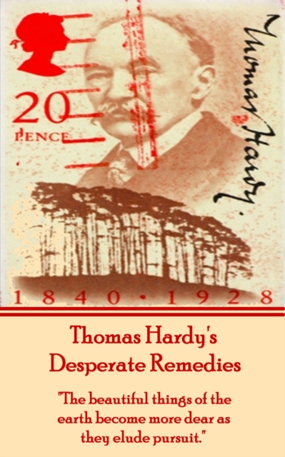 Desperate Remedies, By Thomas Hardy