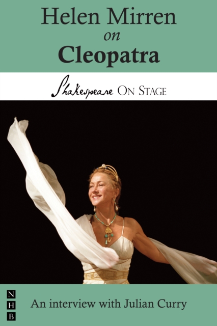 Book Cover for Helen Mirren on Cleopatra (Shakespeare on Stage) by Helen Mirren