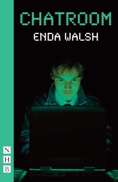 Book Cover for Chatroom (NHB Modern Plays) by Enda Walsh