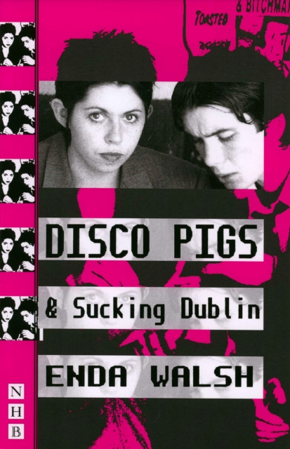 Book Cover for Disco Pigs & Sucking Dublin (NHB Modern Plays) by Enda Walsh