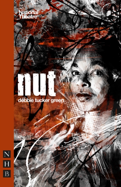 Book Cover for nut (NHB Modern Plays) by debbie tucker green