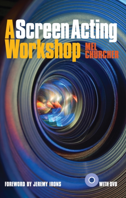 Book Cover for Screen Acting Workshop by Mel Churcher