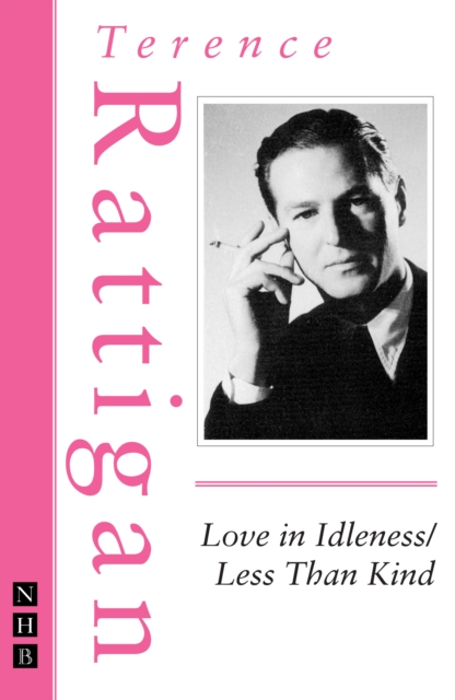 Book Cover for Love in Idleness / Less Than Kind (The Rattigan Collection) by Terence Rattigan