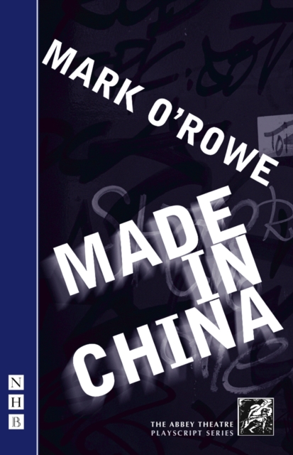 Book Cover for Made in China (NHB Modern Plays) by Mark O'Rowe