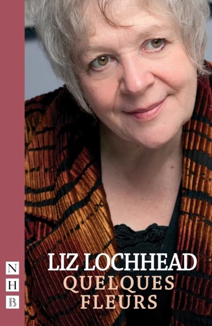 Book Cover for Quelques Fleur (NHB Modern Plays) by Liz Lochhead