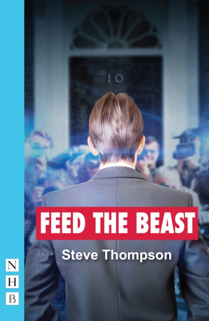 Book Cover for Feed the Beast (NHB Modern Plays) by Steve Thompson