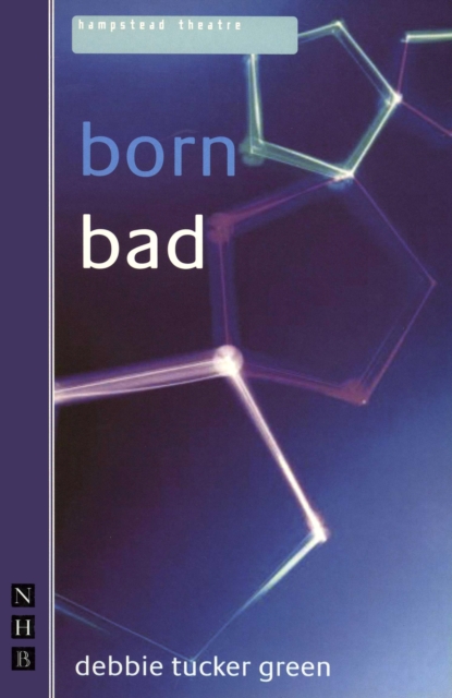 Book Cover for born bad (NHB Modern Plays) by debbie tucker green