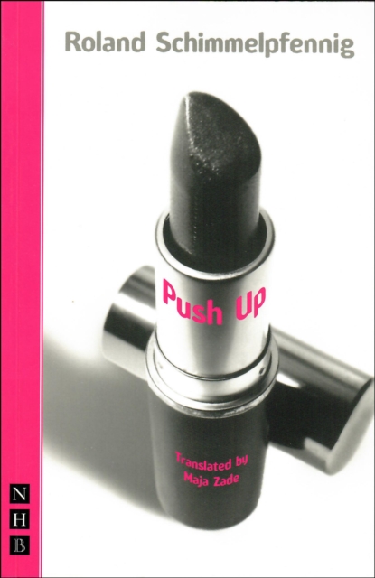 Book Cover for Push Up (NHB Modern Plays) by Roland Schimmelpfennig