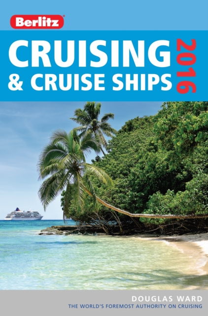 Book Cover for Berlitz Cruising & Cruise Ships 2016 by Douglas Ward