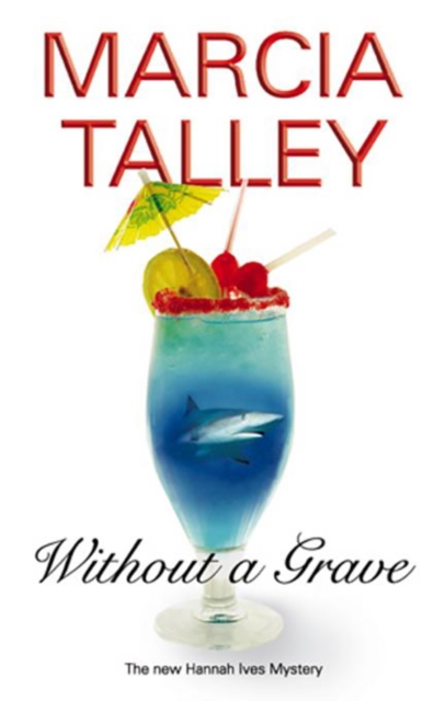 Book Cover for Without a Grave by Marcia Talley