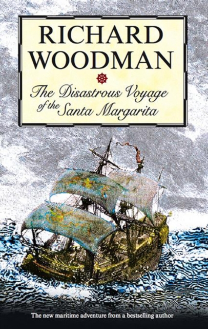Book Cover for Disastrous Voyage of the Santa Margarita by Richard Woodman
