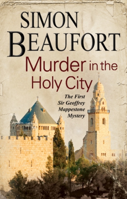 Book Cover for Murder in the Holy City by Simon Beaufort