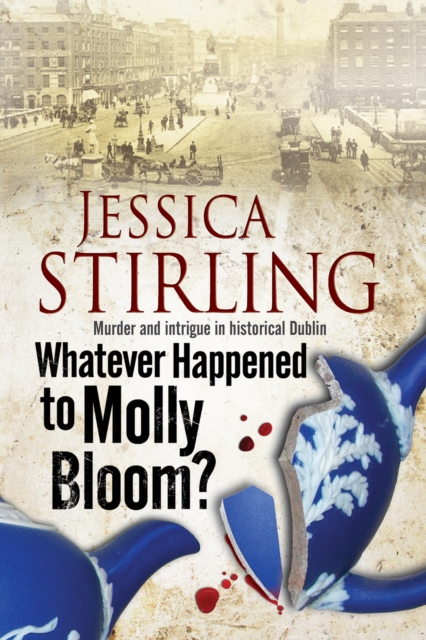 Book Cover for Whatever Happened to Molly Bloom by Jessica Stirling