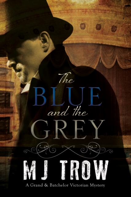 Book Cover for Blue and the Grey, The by M. J. Trow