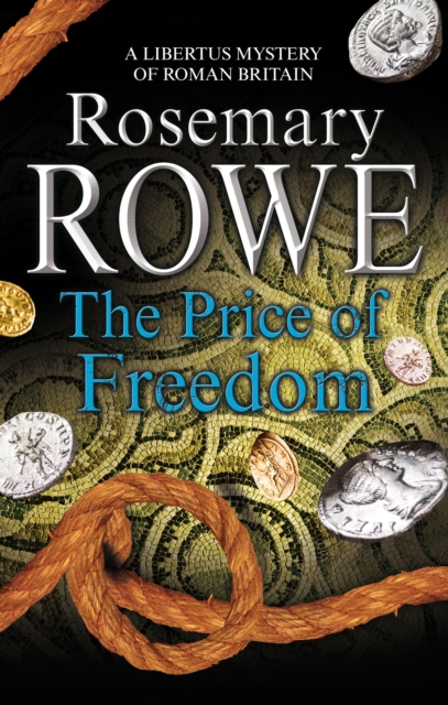 Book Cover for Price of Freedom, The by Rosemary Rowe