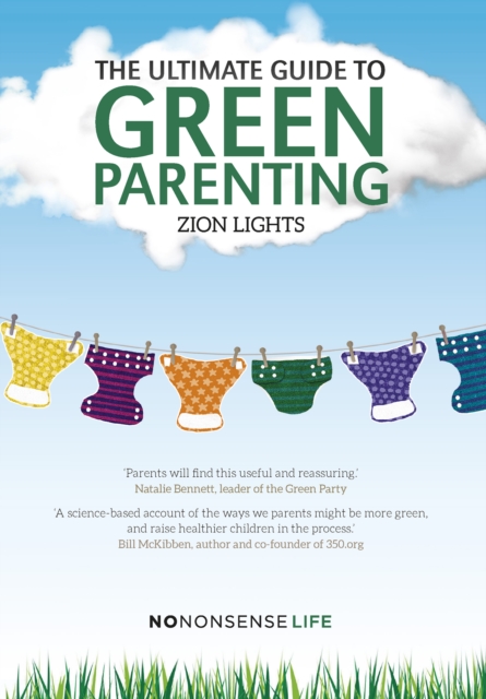 Book Cover for Ultimate Guide to Green Parenting by Zion Lights