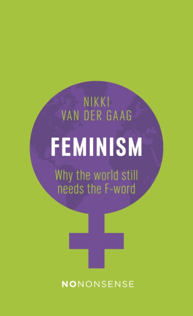 Book Cover for NoNonsense Feminism by Nikki van der Gaag