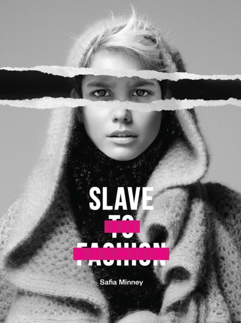 Book Cover for Slave to Fashion by Safia Minney