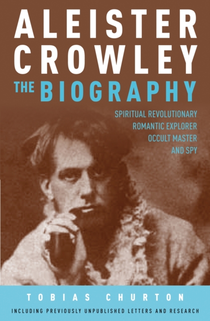 Book Cover for Aleister Crowley: The Biography by Tobias Churton