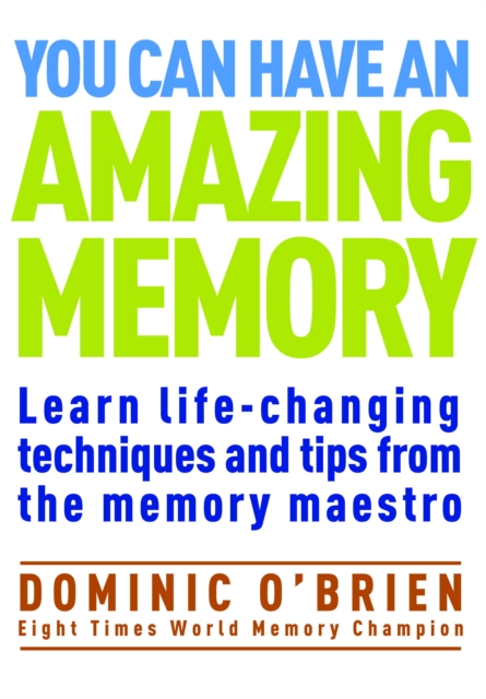 Book Cover for You Can Have an Amazing Memory by Dominic O'Brien