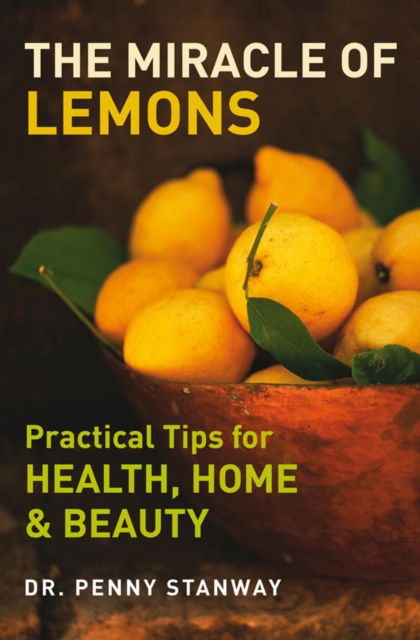 Book Cover for Miracle of Lemons by Dr. Penny Stanway