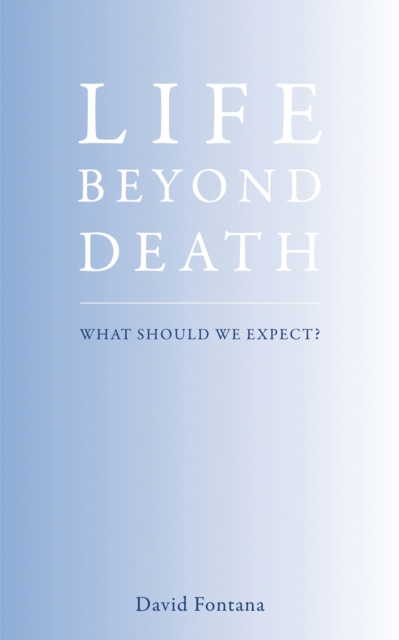 Book Cover for Life Beyond Death by Fontana, David