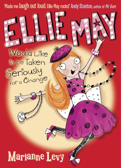 Book Cover for Ellie May Would Like To Be Taken Seriously For A Change by Marianne Levy