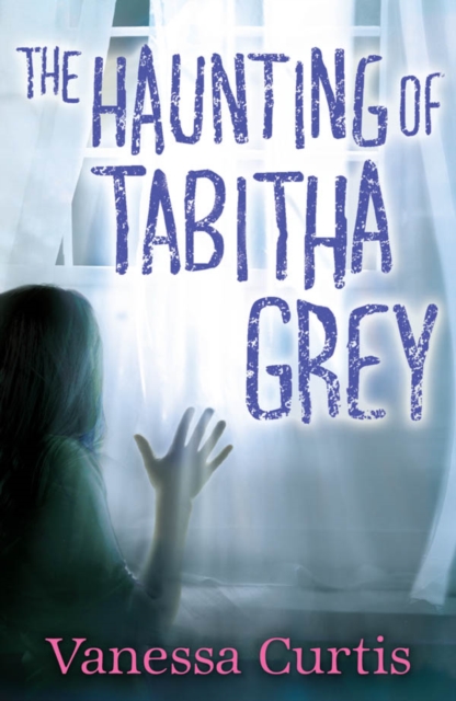 Book Cover for Haunting of Tabitha Grey by Vanessa Curtis