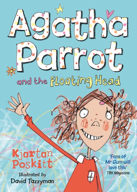 Book Cover for Agatha Parrot and the Floating Head by Kjartan Poskitt