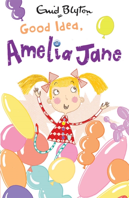 Book Cover for Good Idea, Amelia Jane! by Enid Blyton