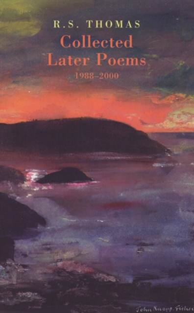 Book Cover for Collected Later Poems 1988-2000 by R.S. Thomas