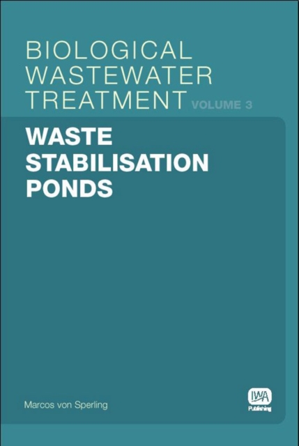 Book Cover for Waste Stabilisation Ponds by Marcos Von Sperling