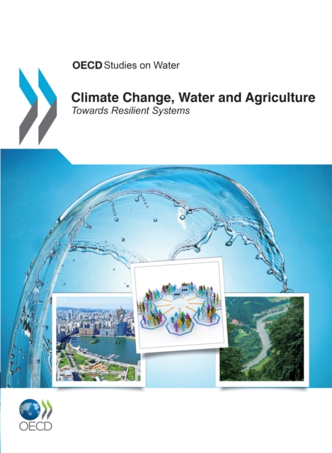 Book Cover for Climate Change, Water and Agriculture by Organisation for Economic Co-Operation and Development (OECD)