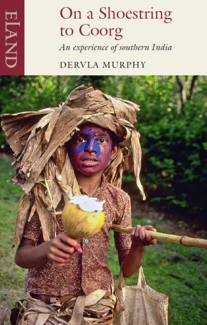 Book Cover for On a Shoestring to Coorg by Dervla Murphy