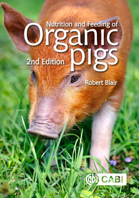 Book Cover for Nutrition and Feeding of Organic Pigs by Blair, Robert