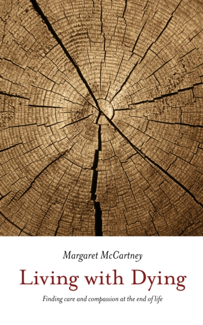 Book Cover for Living with Dying by Margaret McCartney