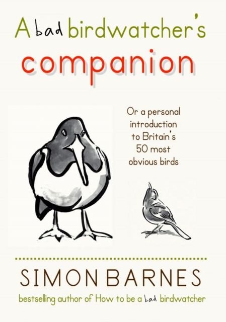 Book Cover for Bad Birdwatcher's Companion by Barnes, Simon