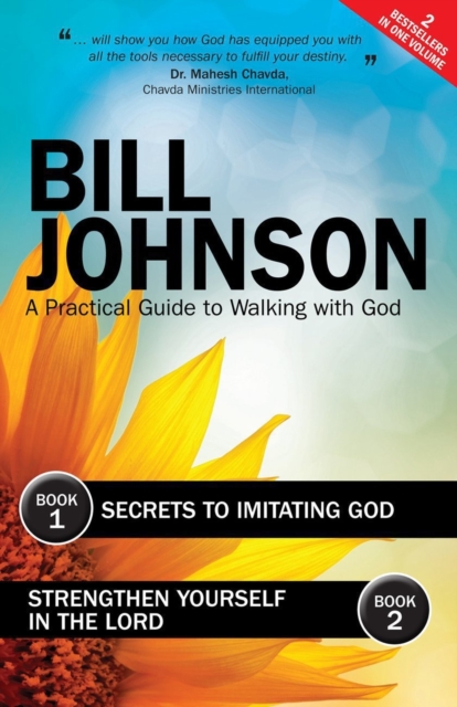 Book Cover for Secrets to Imitating God & Strengthen Yourself in the Lord by Bill Johnson