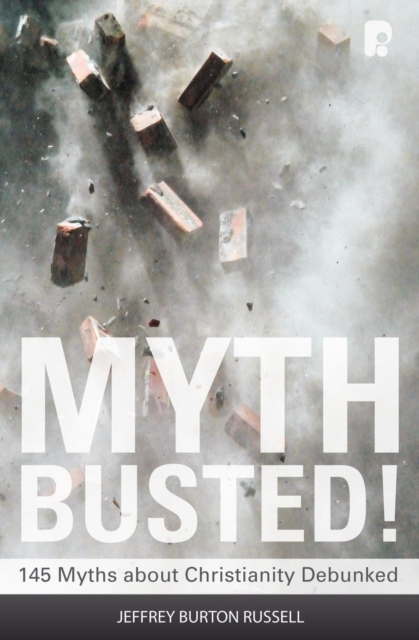 Book Cover for Myth Busted! by Jeffrey Burton Russell