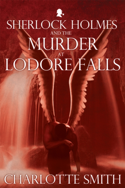 Book Cover for Sherlock Holmes and the Murder at Lodore Falls by Charlotte Smith