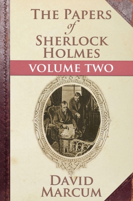 Book Cover for Papers of Sherlock Holmes Volume II by David Marcum